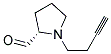 2-Pyrrolidinecarboxaldehyde, 1-(3-butynyl)-, (s)-(9ci)Structure,174226-62-1Structure 2-Pyrrolidinecarboxaldehyde, 1-(3-butynyl)-, (s)-(9ci) Structure,174226-62-1Structure