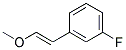 Benzene, 1-fluoro-3-(2-methoxyethenyl)-(9ci)Structure,188400-90-0Structure Benzene, 1-fluoro-3-(2-methoxyethenyl)-(9ci) Structure,188400-90-0Structure