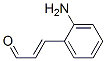 2-Propenal,3-(2-aminophenyl)-,(2e)-(9ci)Structure,698379-36-1Structure 2-Propenal,3-(2-aminophenyl)-,(2e)-(9ci) Structure,698379-36-1Structure
