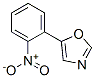 5-(2-Nitrophenyl)-1,3-oxazoleStructure,89808-75-3Structure 5-(2-Nitrophenyl)-1,3-oxazole Structure,89808-75-3Structure