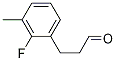 3-(2-Fluoro-3-methyl-phenyl)-propionaldehydeStructure,955403-65-3Structure 3-(2-Fluoro-3-methyl-phenyl)-propionaldehyde Structure,955403-65-3Structure